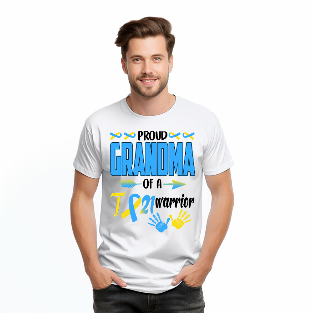 Proud Grandma Of A 21 Warrior Shirt Down Syndrome Awareness Matching Family T-Shirt Gift
