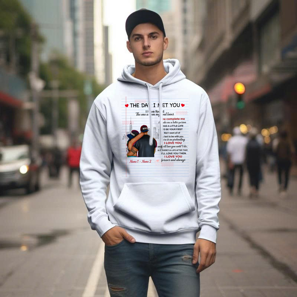 The Day I Met You I Have Found The One Whom My Soul Loves Hoodie Matching Shirts For Couples