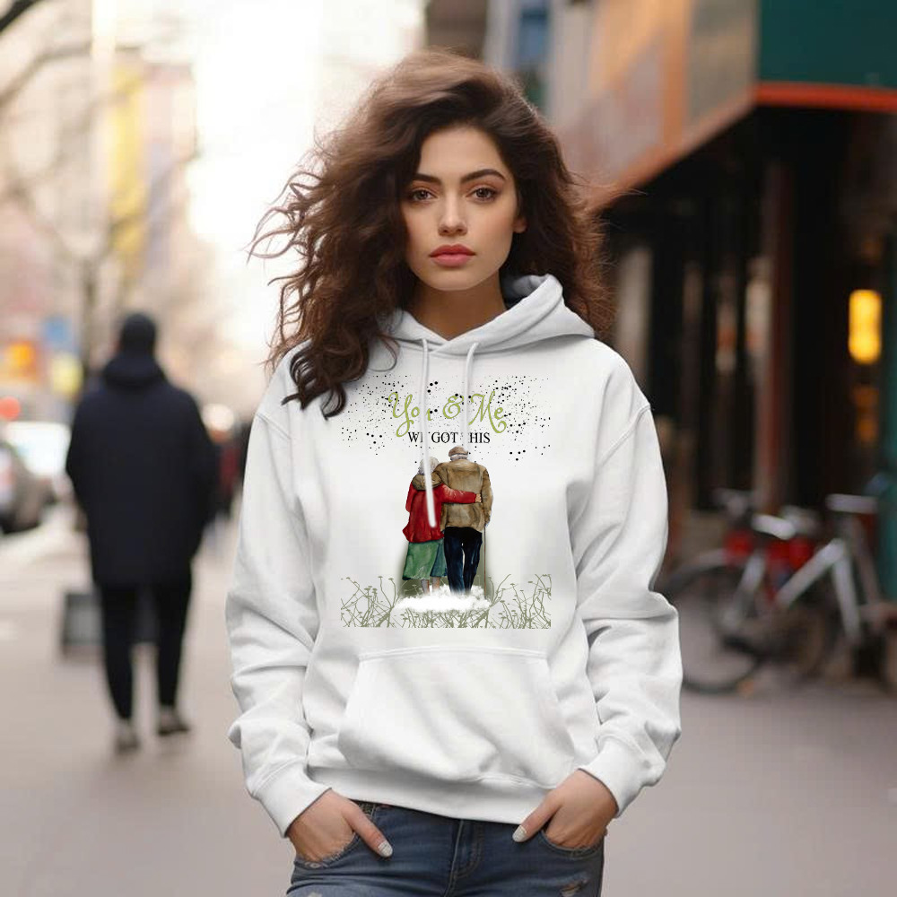 You & Me We Got This Shirt Matching Family Hoodie Gifts For Grandparents
