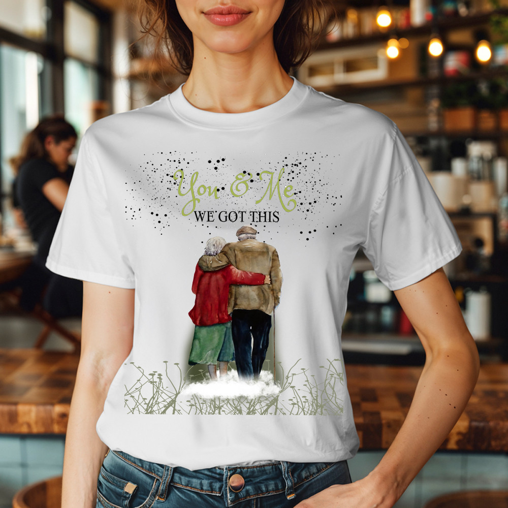 You & Me We Got This Shirt Matching Family T-Shirt Gifts For Grandparents